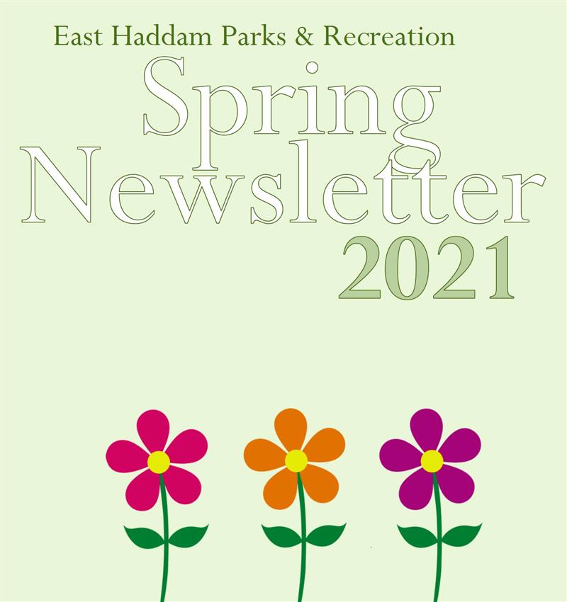 Spring 2021 Newsletter Spring 2021 Newsletter